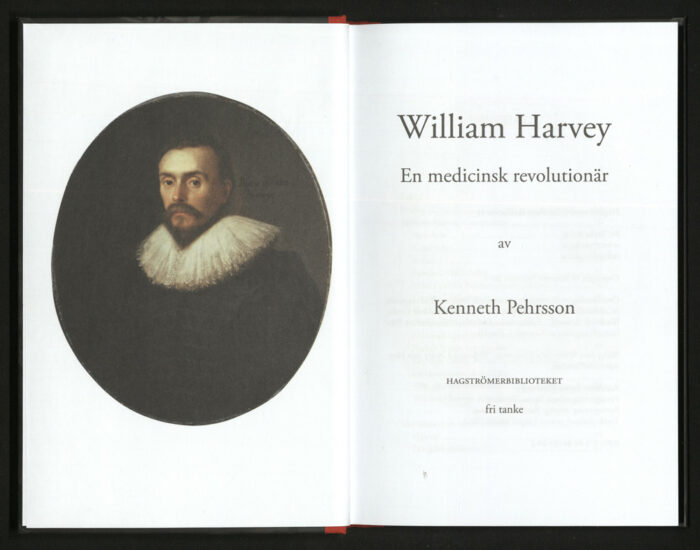 William Harvey. En medicinsk revolutionär